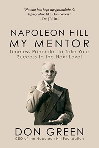 Book cover featuring portrait of Napoleon Hill and author Don Green.