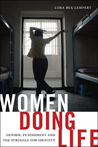 Women Doing Life: Gender