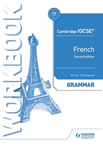 Cambridge IGCSE™ French Grammar Workbook Second Edition