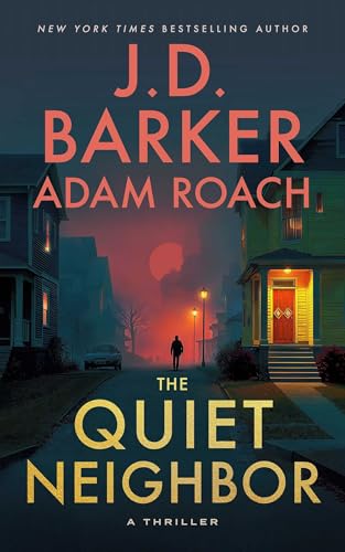 Book cover: houses, a lone figure, and red sky, titled "The Quiet Neighbor.