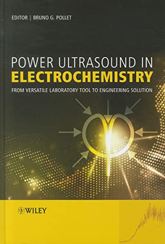 Power Ultrasound in Electrochemistry : From Versatile Laboratory Tool to Engineering Solution