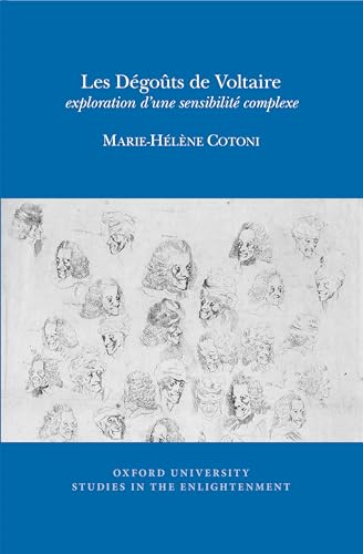 Les Degouts de Voltaire : exploration d’une sensibilite complexe : 2017:01