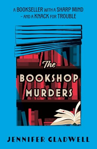 The Bookshop Murders : Dive right into Cecil Court with amateur sleuth Lucy Darkwether in this thrilling historical cosy crime debut