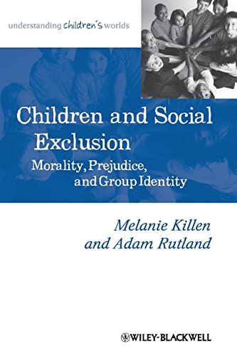 Children and Social Exclusion: Morality
