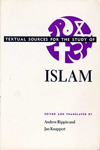 Textual Sources for the Study of Islam