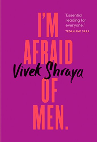 I'm Afriad of Men ,