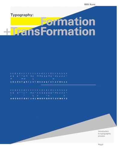 Typography: Formation and TransFormation