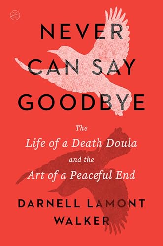 Book cover: "Never Can Say Goodbye" with bird silhouettes on red.
