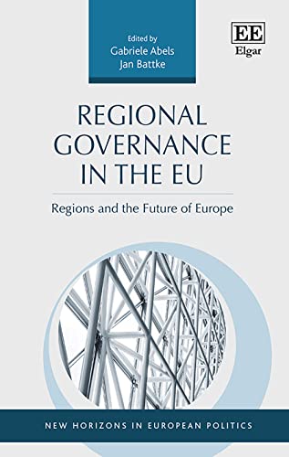 Regional Governance in the Eu: Regions and the Future of Europe