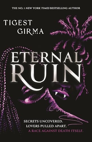 Immortal Dark Trilogy: Eternal Ruin : Book 2