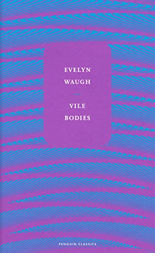 Vile Bodies