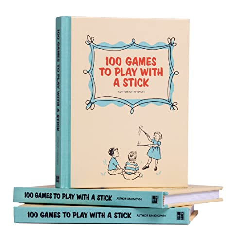 100 Games To Play With A Stick (Hardback)