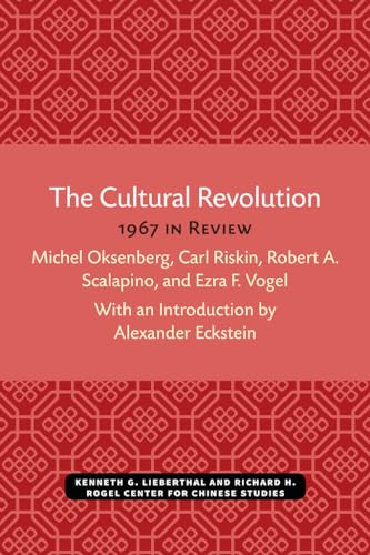 The Cultural Revolution : 1967 in Review