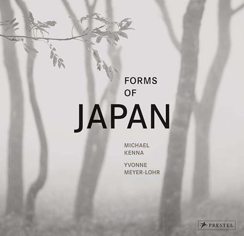 Forms of Japan : Michael Kenna
