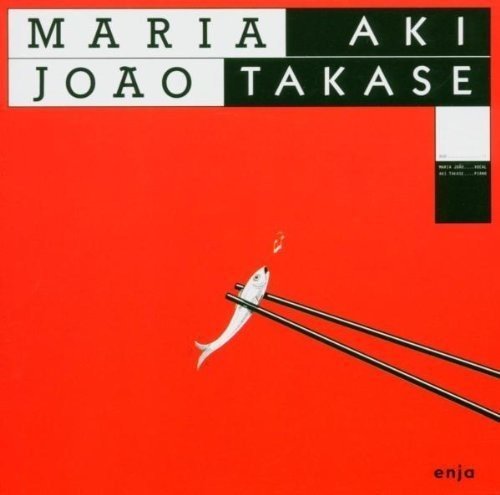 Red album cover with a fish held by chopsticks, text “Maria Joao Aki Takase”.