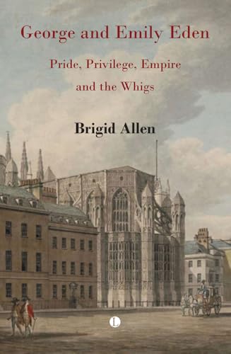 Book cover: āGeorge and Emily Edenā with a historical building illustration.
