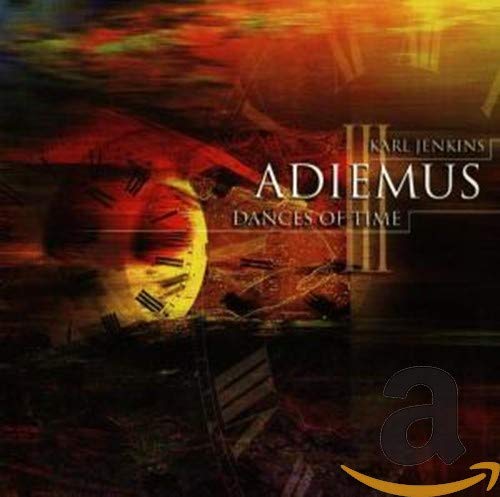 CD cover for Karl Jenkins’ “Adiemus III - Dances of Time” with clock imagery.
