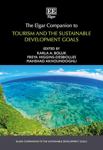 The Elgar Companion to Tourism and the Sustainable Development Goals