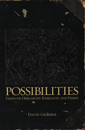 Possibilities: Essays on Hierarchy