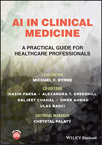 AI in Clinical Medicine: A Practical Guide for Hea lthcare Professionals