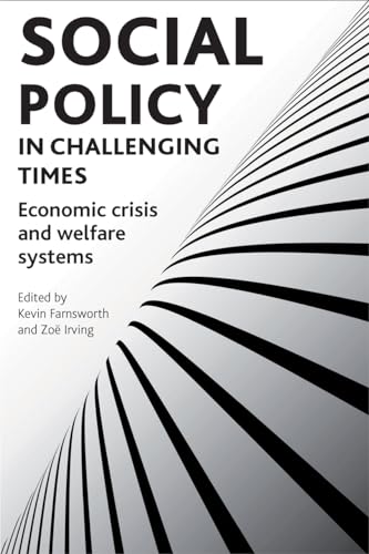 Social policy in challenging times : Economic crisis and welfare systems