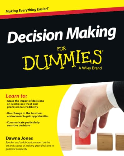Decision Making for Dummies