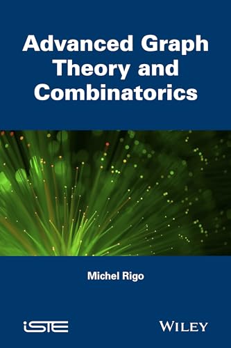Advanced Graph Theory and Combinatorics