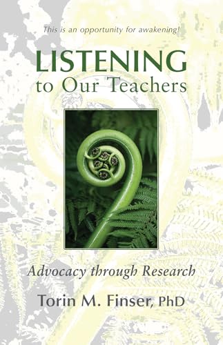 Listening to Our Teachers : Advocacy Through Research