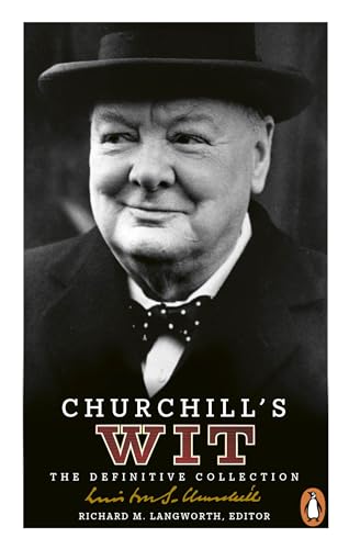 Churchill's Wit : The Definitive Collection