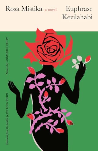 Rosa Mistika : A Novel