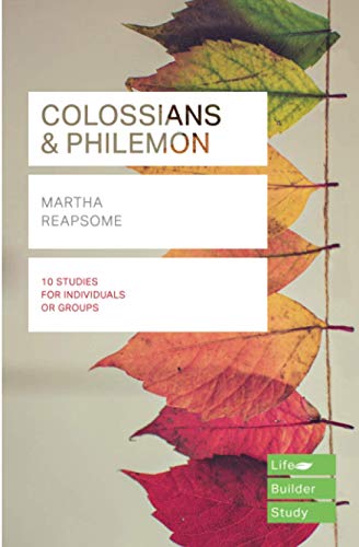 Colossians & Philemon (Lifebuilder Study Guides) (Lifebuilder Bible Study Guides) (Lifebuilder Bible Study Guides, 203)