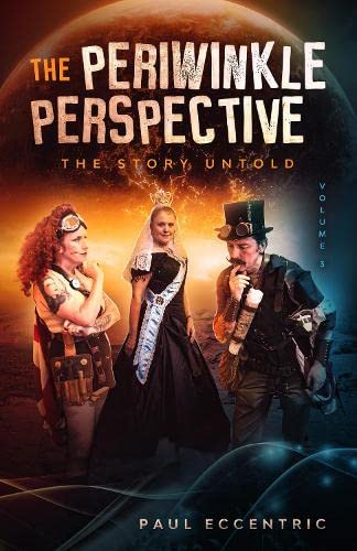 The Story Untold : The Periwinkle Perspective The Story Untold - The Periwinkle Perspective 3 : 3