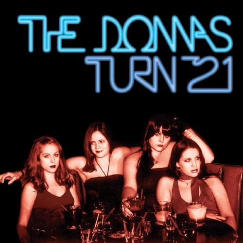 Album cover for The Donnas’ “Turn 21” featuring four women at a table.
