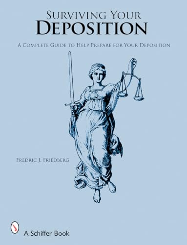 Surviving Your Deposition