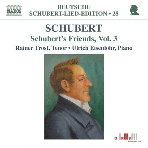 CD cover for “Schubert’s Friends, Vol. 3” featuring a portrait.