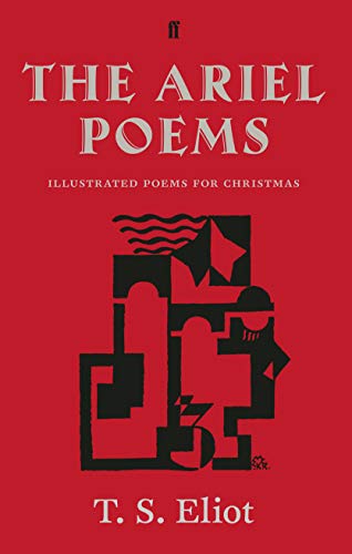 The Ariel Poems: Illustrated poems for Christmas (Faber Poetry)