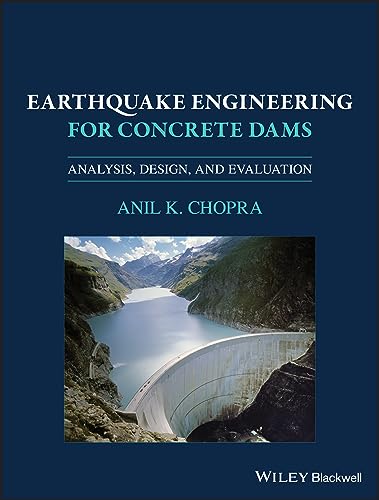 Earthquake Engineering for Concrete Dams: Analysis