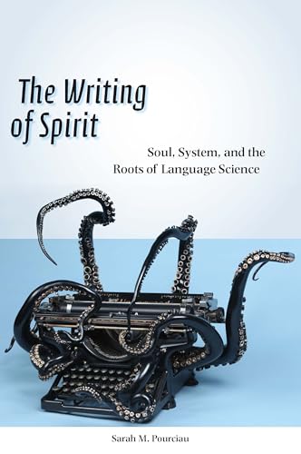 The Writing of Spirit: Soul