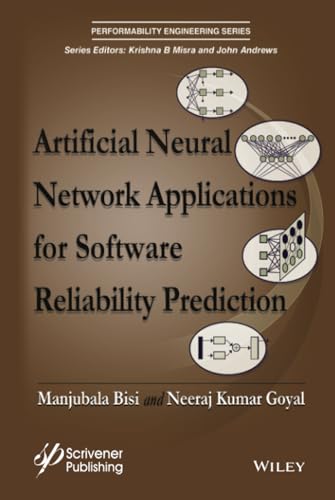 Artificial Neural Network Applications for Software Reliability Prediction