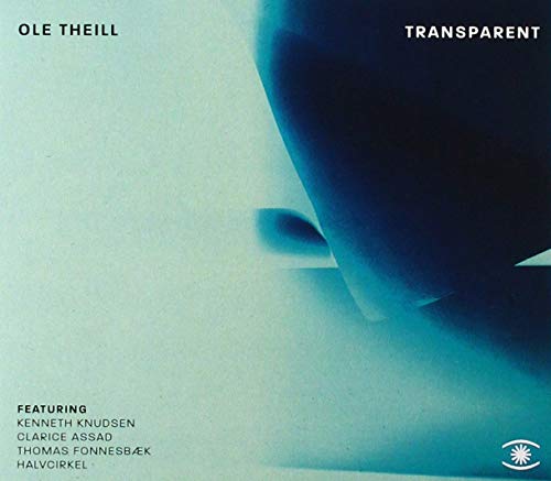 CD cover for Ole Theill’s “Transparent” with abstract blue and white design.