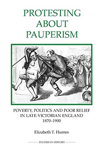 Protesting about Pauperism: Poverty
