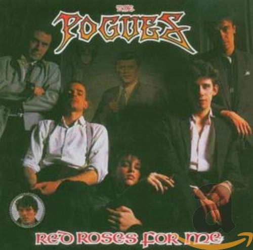 The Pogues album cover, “Red Roses for Me,” featuring band members in suits.
