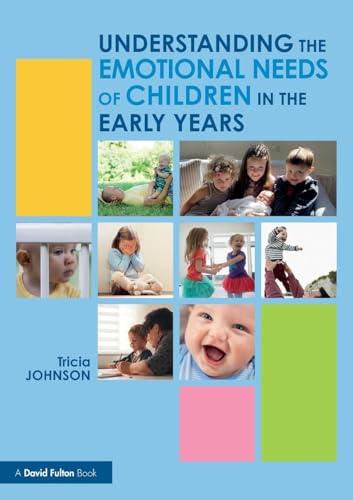 The Emotional Needs Of Young Childr