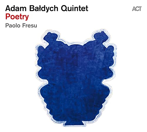 CD cover for "Poetry" by Adam Baldych Quintet, featuring abstract blue shapes.