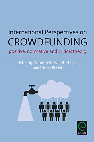 International Perspectives on Crowdfunding: Positive