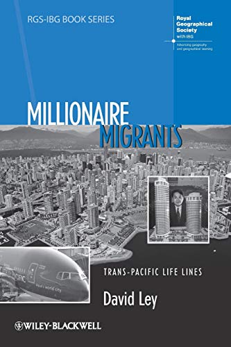 Millionaire Migrants: Trans-Pacific Life Lines