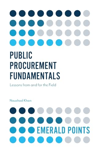 Public Procurement Fundamentals: Lessons from and for the Field