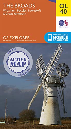 The Broads: Wroxham, Beccles, Lowestoft & Great Yarmouth (OS Explorer Active Map)