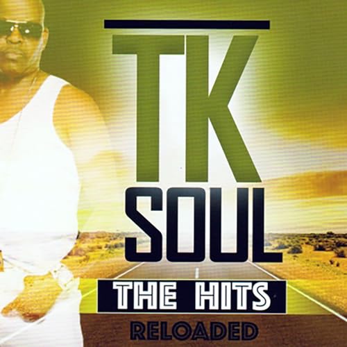 CD cover for āSoul,tk - Hits Reloadedā featuring a man in sunglasses.