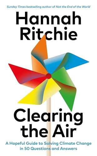 Book cover: “Clearing the Air” by Hannah Ritchie with a pinwheel image.